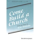 Come Build A Church