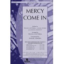 Mercy Come In (Orch)