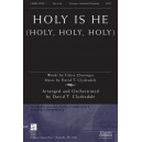 Holy Is He (Holy, Holy, Holy) (Orch)