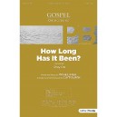 How Long Has It Been (Acc. CD)