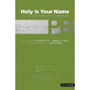 Holy Is Your Name (Acc. CD)