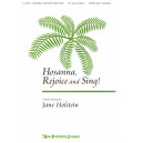 Hosanna Rejoice and Sing!