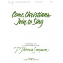 Come Christians Join to Sing