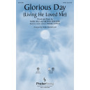 Glorious Day (Living He Loved Me) (Acc. CD)