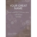 Your Great Name (Orch