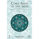 Come Away to the Skies (Orch)