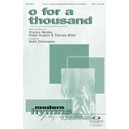 O For a Thousand (Orch)