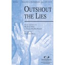 Outshout the Lies (Orch)