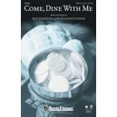 Come Dine With Me (Orch)