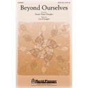 Beyond Ourselves