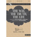 Way the Truth the Life, The (Acc. CD)