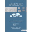Lead Me to the Cross (Acc. CD)