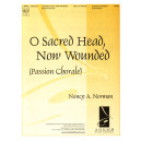 O Sacred Head Now Wounded