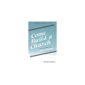 Come Build A Church (Acc. CD)