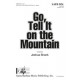 Go Tell It On The Mountain