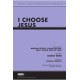 I Choose Jesus (Acc. CD)