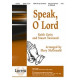 Speak O Lord