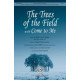 Trees of the Field, The