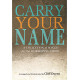 Carry Your Name