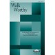 Walk Worthy