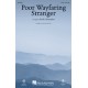 Poor Wayfaring Stranger