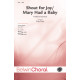 Shout for Joy Mary Had a Baby (Acc. CD)