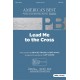 Lead Me to the Cross (Acc. CD)