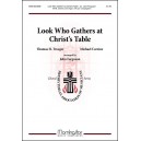 Look Who Gathers at Christ's Table (Instru. Parts)