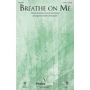 Breathe on Me (Acc. CD)