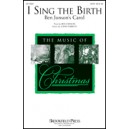 I Sing the Birth
