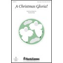 Christmas Gloria, A