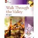 Walk Through the Valley