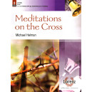 Meditations on the Cross (3-5)