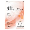 Come Children of Zion