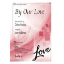 By Our Love (Orch)