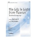His Life is Light from Heaven (Acc. CD)
