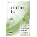 Unto Thee I Turn