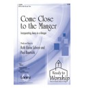 Come Close to the Manger (Acc. CD)