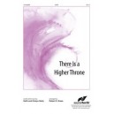 There Is a Higher Throne
