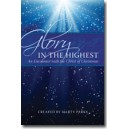Glory in the Highest (DVD/CD Acc. Combo)