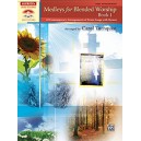 Medleys for Blended Worship (Book 1)