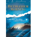 Bethlehem Morning (CD)