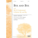 Bye and Bye (Orch)