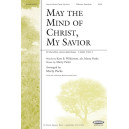 May the Mind of Christ My Savior (Acc. CD)