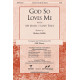 God So Loves Me (Acc. CD)