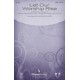 Let Our Worship Rise (Acc. CD)