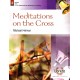 Meditations on the Cross (3-5)