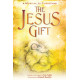 Jesus Gift, The