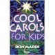 Cool Carols for Kids (Acc. CD)