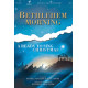 Bethlehem Morning (Preview Pak)